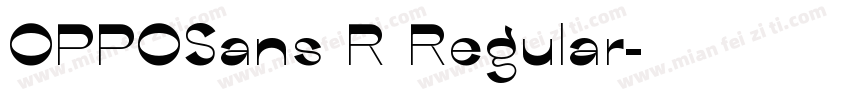 OPPOSans R Regular字体转换